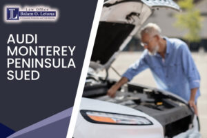 Audi Monterey Peninsula Sued – a dba of Cardinale Oldsmobile GMC Truck, Inc.