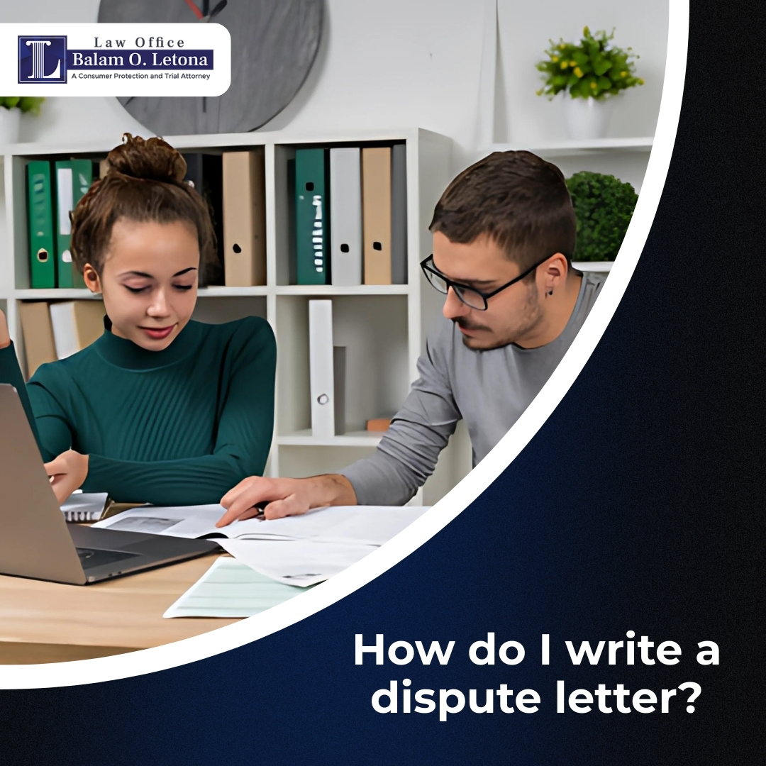 How do I write a dispute letter?