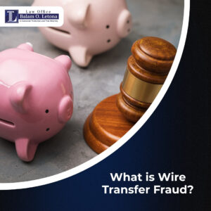 What is Wire Transfer Fraud?