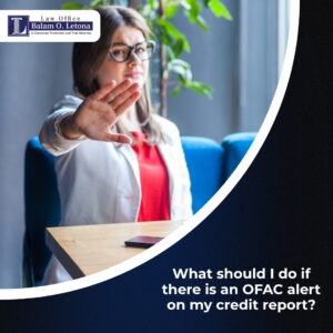 What should I do if there is an OFAC alert on my credit report?