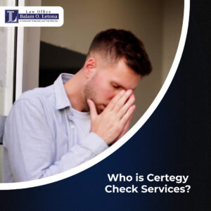 Who is Certegy Check Services?