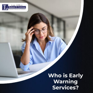 Who is Early Warning Services?