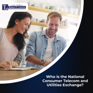 Who is the National Consumer Telecom and Utilities Exchange?