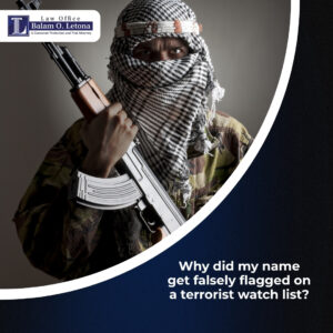 Why did my name get falsely flagged on a terrorist watch list?